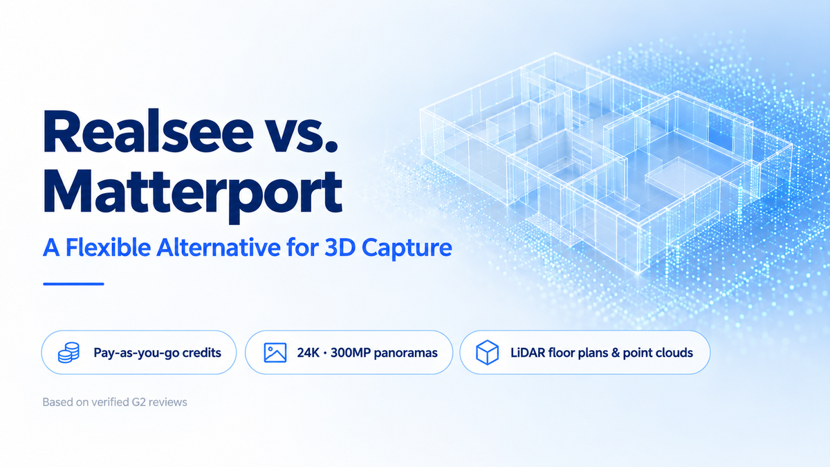 Realsee vs. Matterport: A Flexible Alternative for 3D Capture